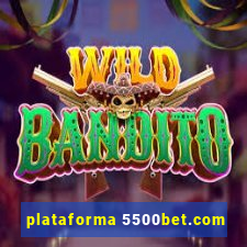 plataforma 5500bet.com